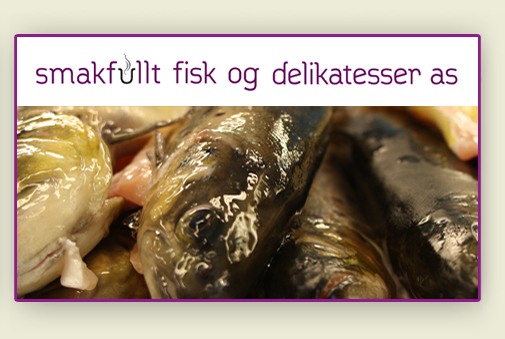 Smakfullt Fisk og Delikatesser